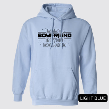 Best Boyfriend In the Galaxy Hoodie